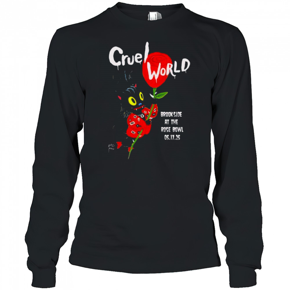 Cruel World Brookside Golf Course Pasadena, CA May 17 2025 Tour t-shirt Long Sleeved