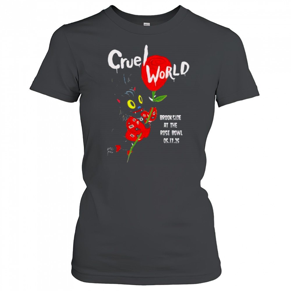 Cruel World Brookside Golf Course Pasadena, CA May 17 2025 Tour t-shirt Women's T-shirt