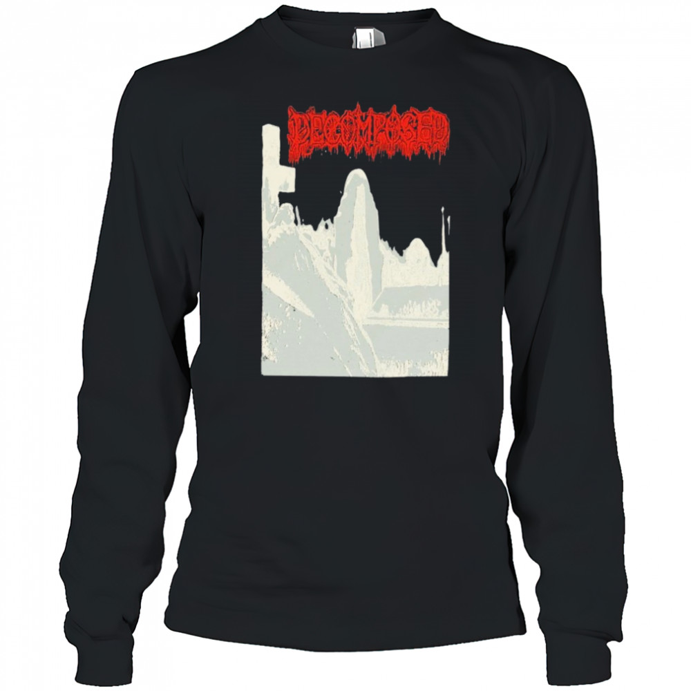 Decomposed The Funeral Obsession T-shirt Long Sleeved