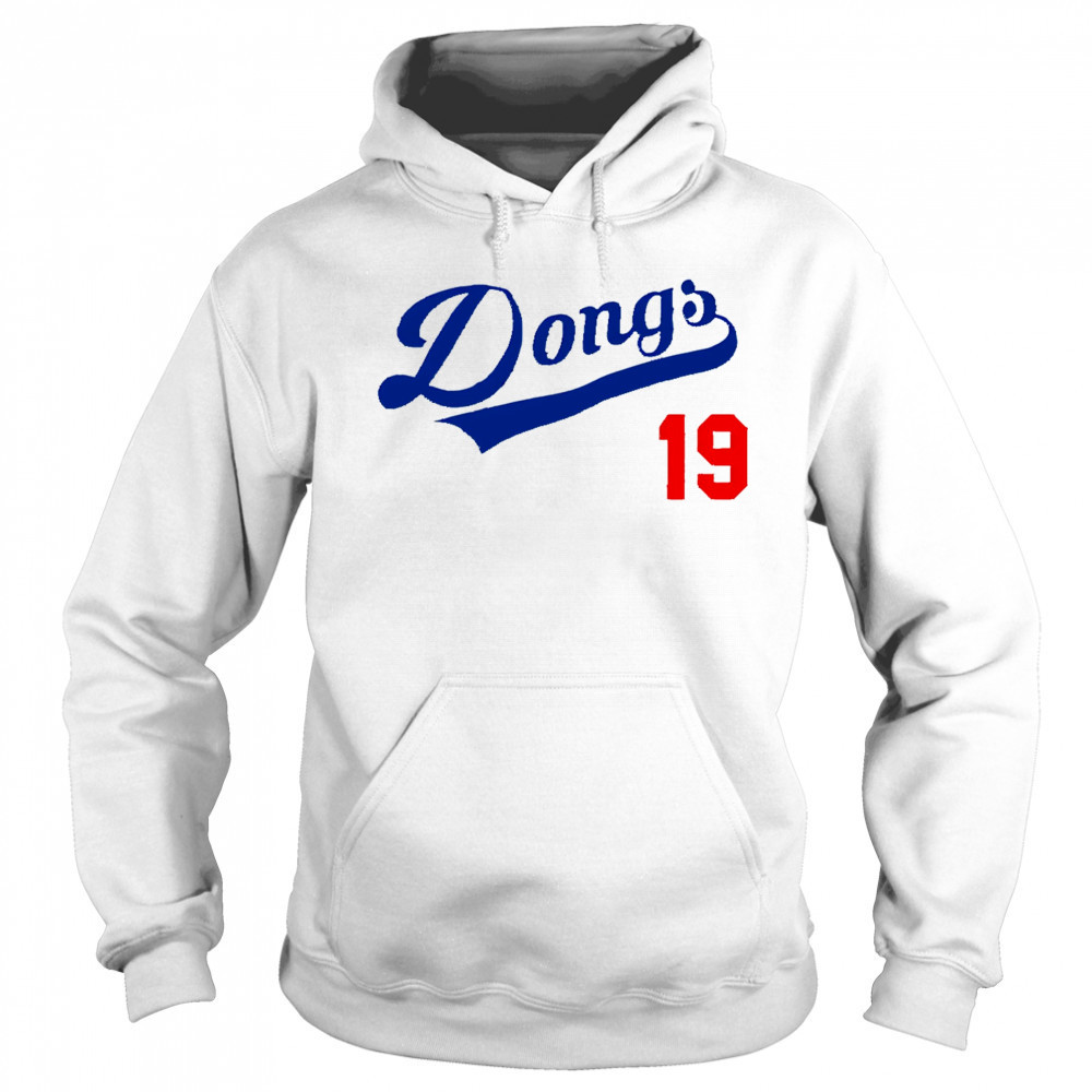 Dongs 19 LA Dodgers shirt Sweatshirt