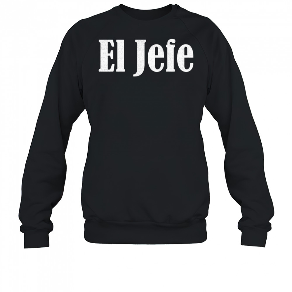 El Jefe Senor Popovich president of basketball ops shirt Sweatshirt