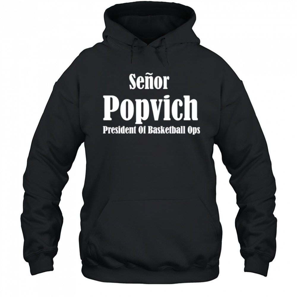 El jefe senor popvich shirt Hoodie