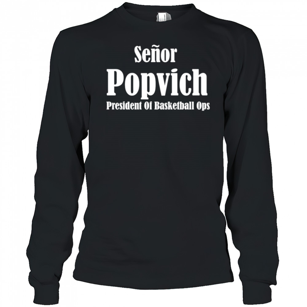 El jefe senor popvich shirt Long Sleeved