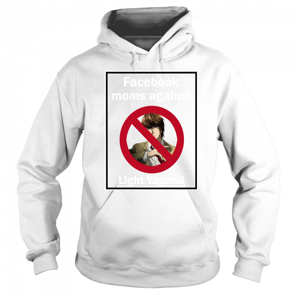 Facebook Moms Against Light Yagami Sweatshirt