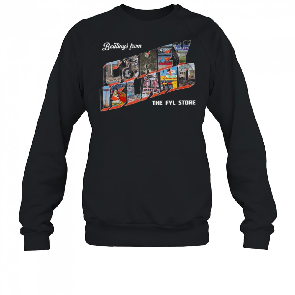 Fylbrand Greetings From Coney Island Shirt Sweatshirt