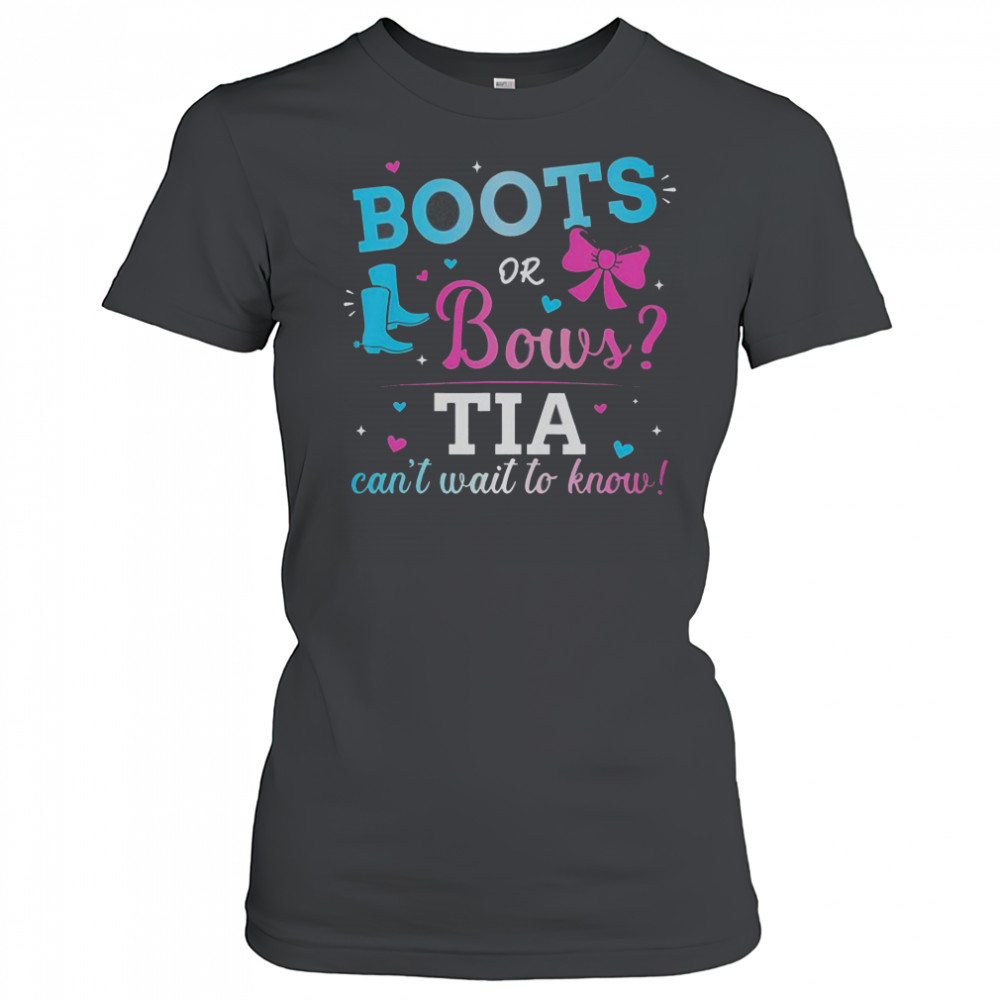 Gender Reveal Boots Or Bows TIA Can’t Wait To Know T-Shirt Women's T-shirt