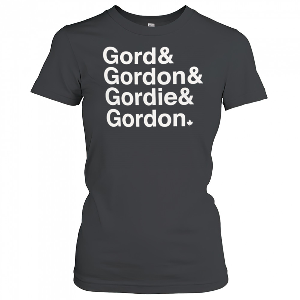 Gord Gordon Gordie Gordon shirt Women's T-shirt