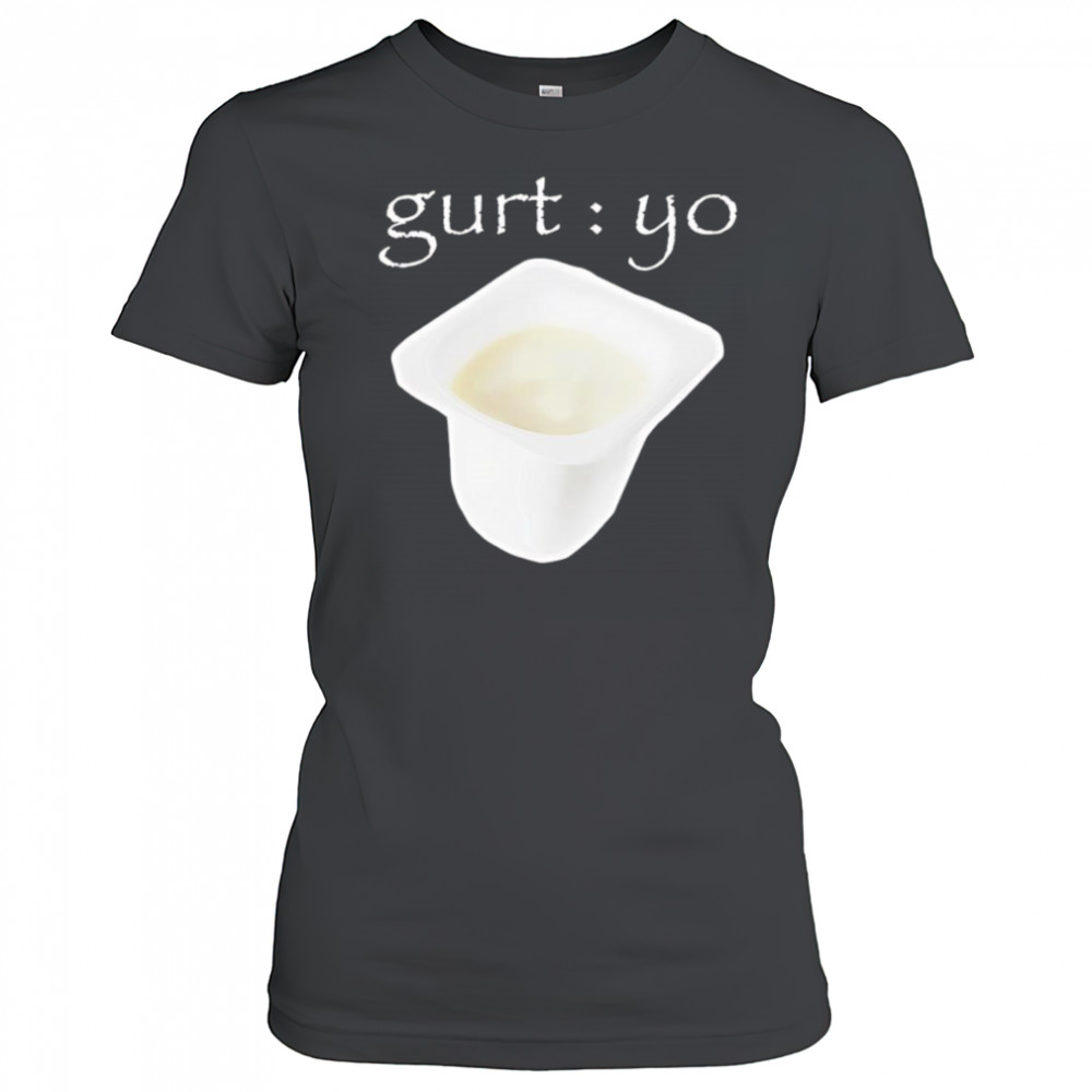 Gurt Yo shirt Women's T-shirt