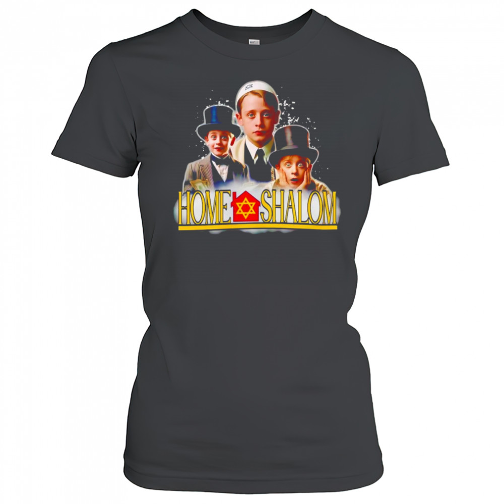Home shalom funny shirt Women's T-shirt