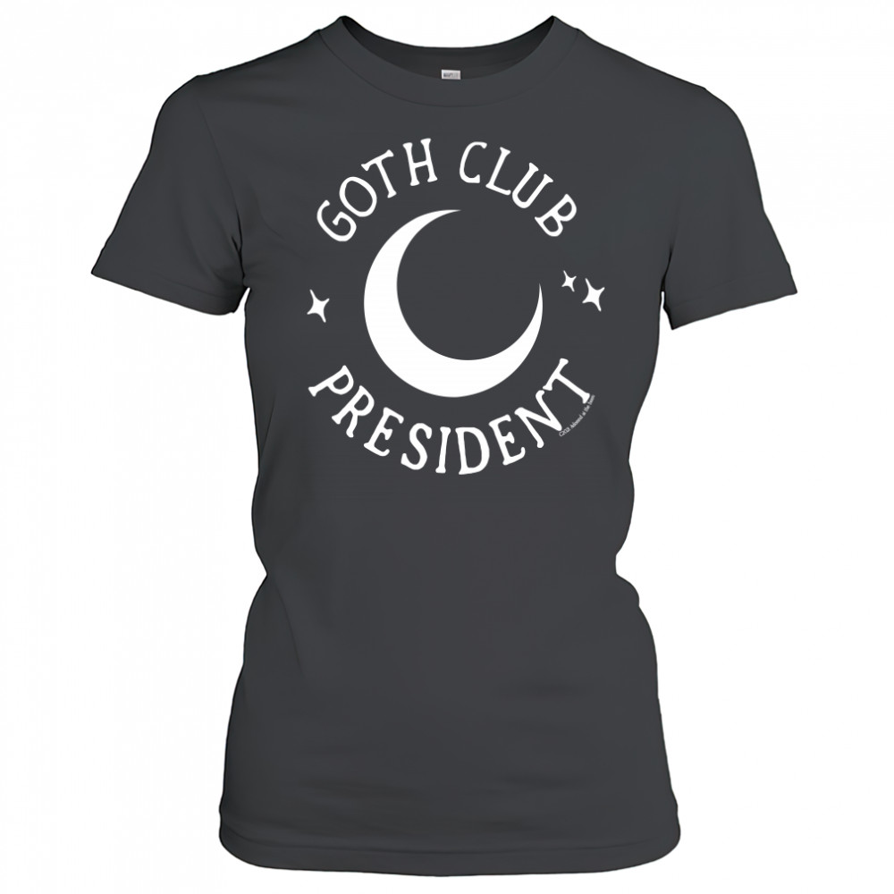 Hottopic Store Adorned By Chi Goth Club President Women's T-shirt