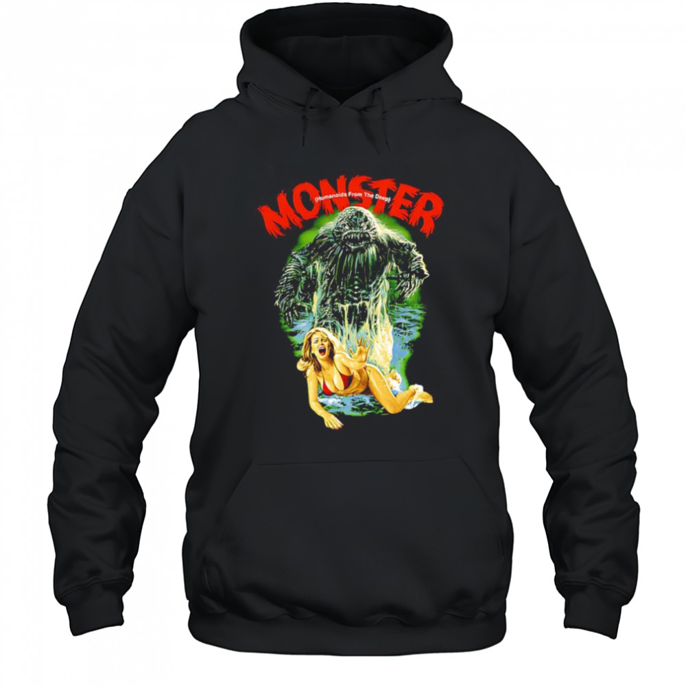 Humanoids from the Deep Monster shirt Hoodie