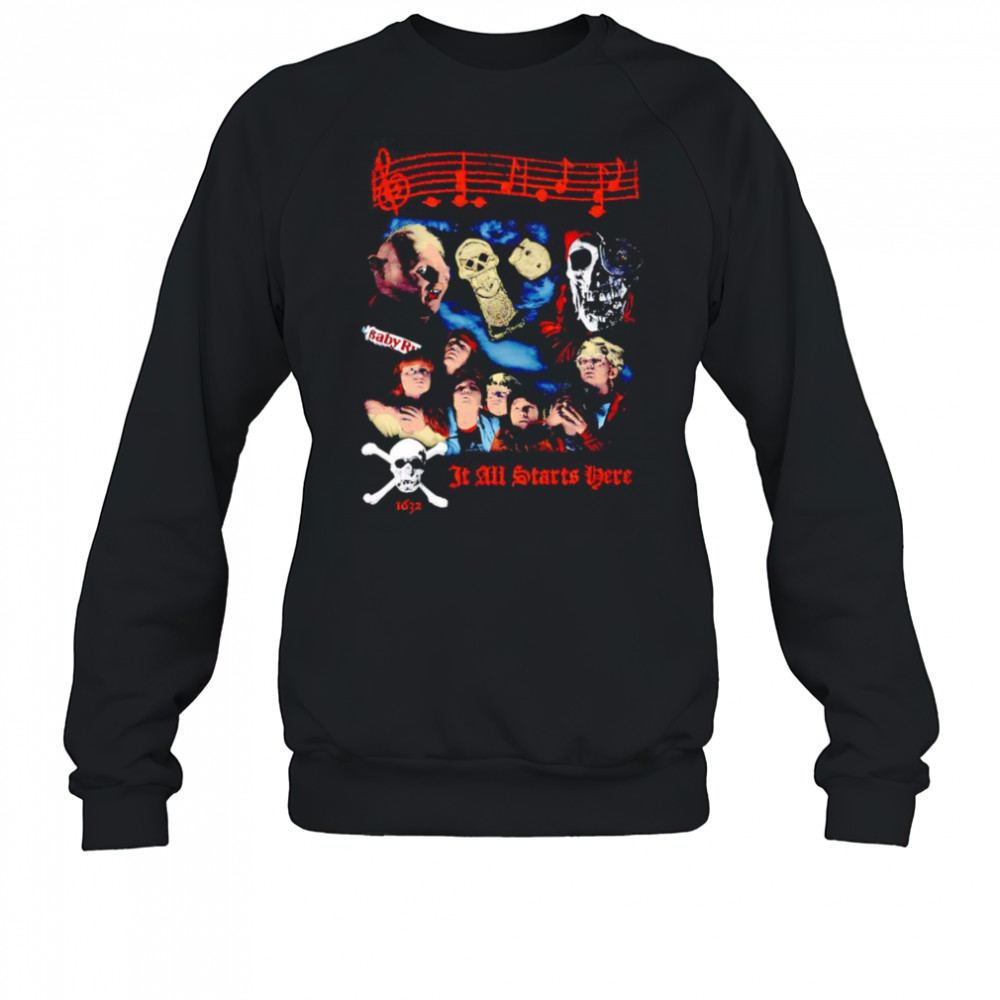 It all starts here shirt Sweatshirt
