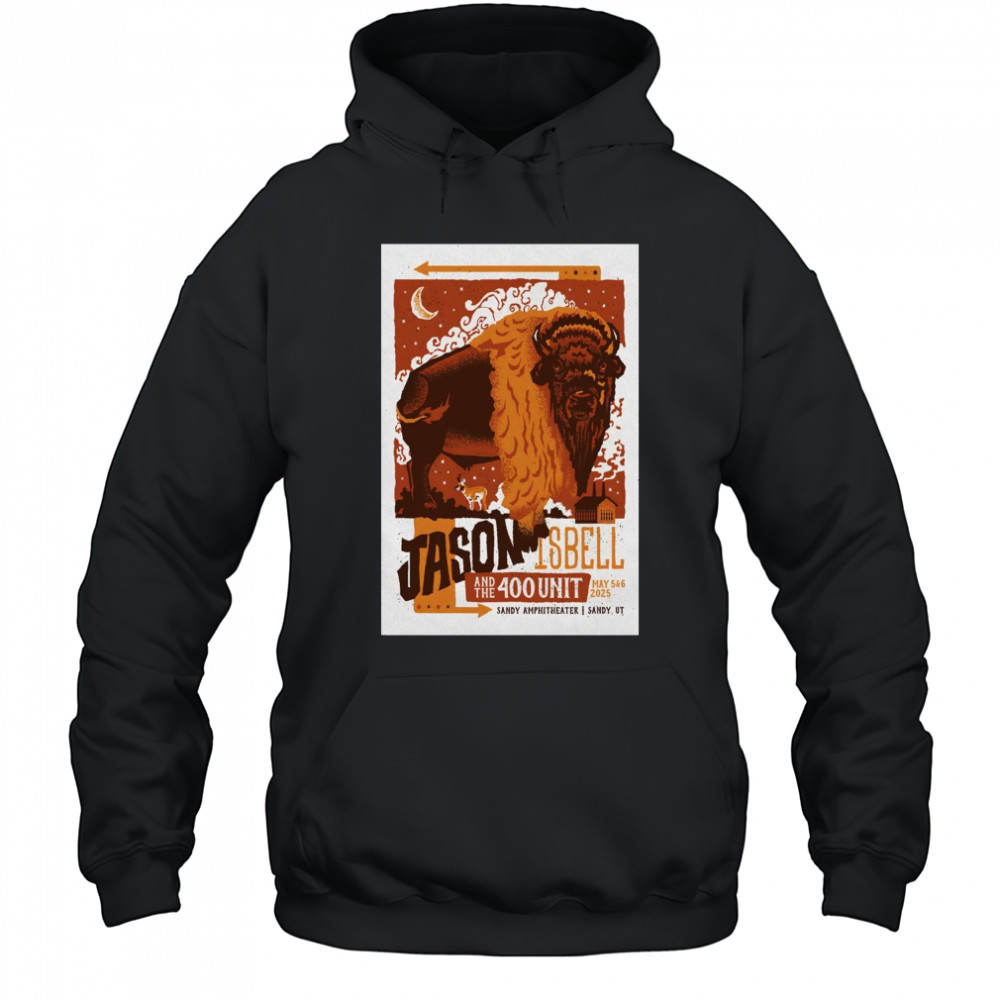 Jason Isbell and The 400 Unit Tour May 5-6 2025 Sandy Amphitheater Sandy UT t-shirt Hoodie