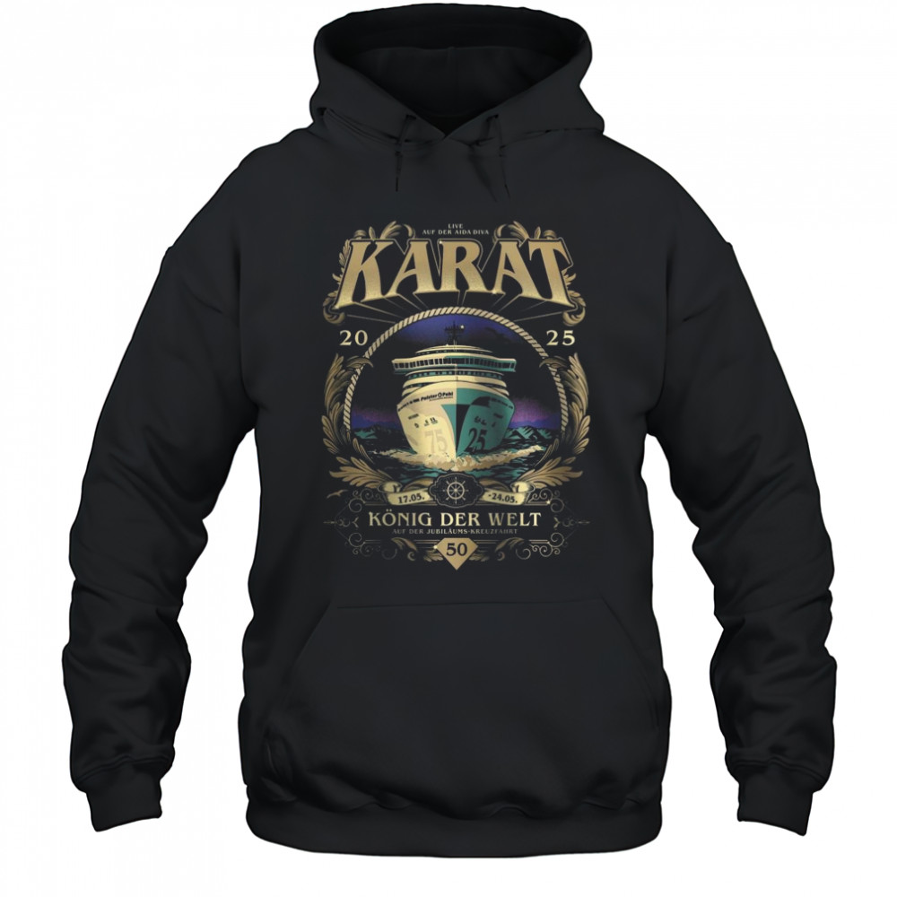 Karat AIDA König Der Welt Shirt Hoodie