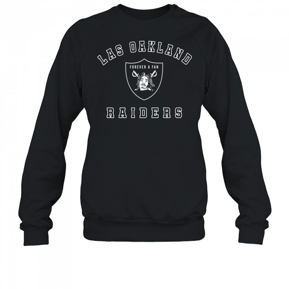 Las Oakland Raiders Forever A Fan Sweatshirt