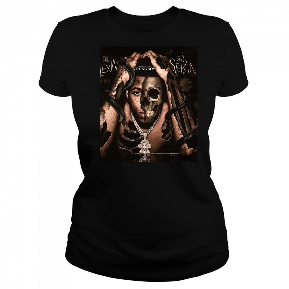 Never Broke Again Youngboy Still Flexin Still Steppin Women's T-shirt