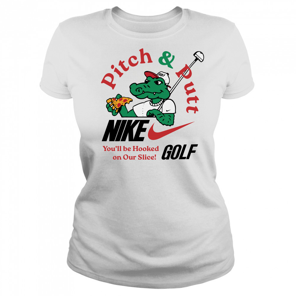 Nike Pitch & Putt You’ll Be Hooked On Our Slice Golf Women's T-shirt