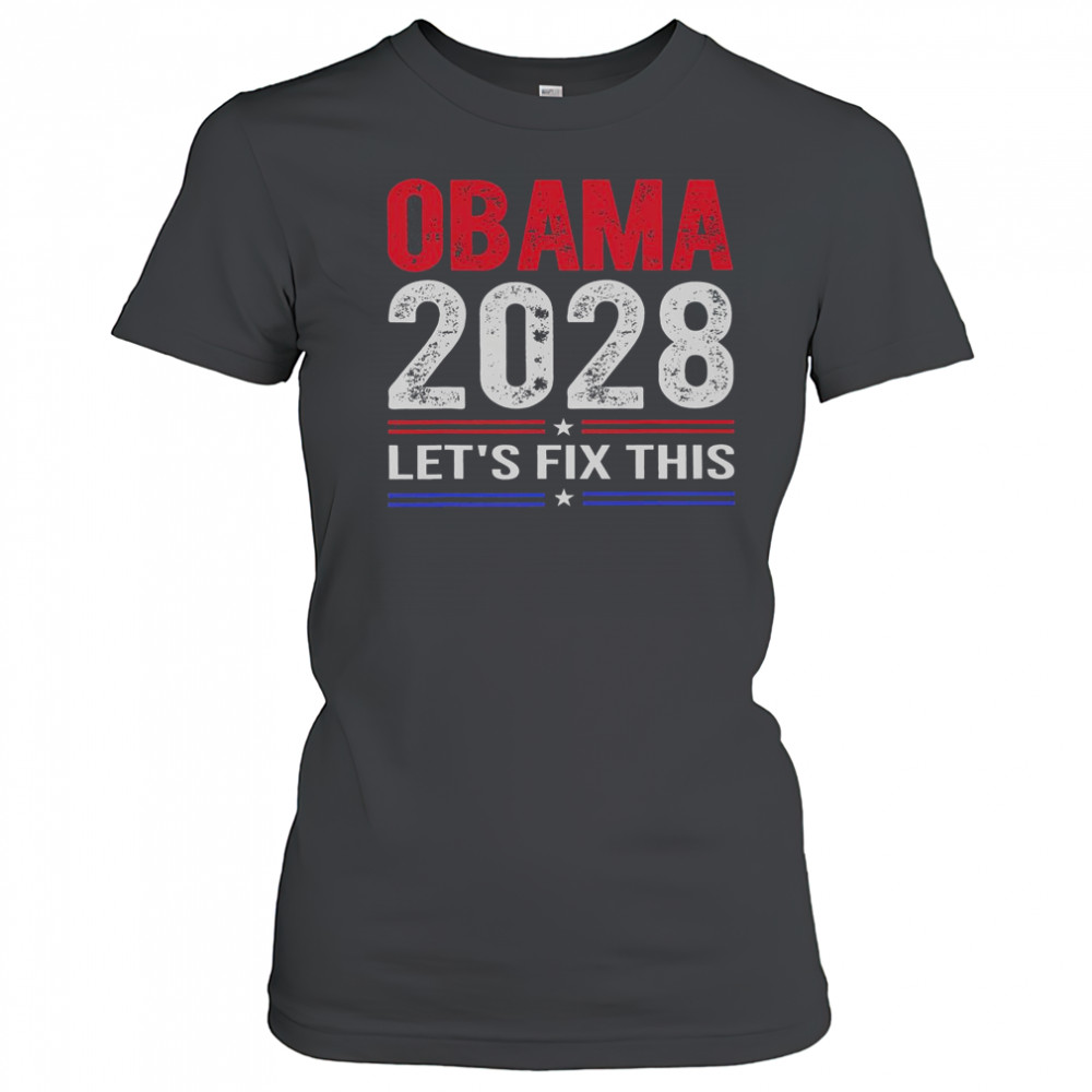 Obama 2028 Let’s Fix This T-Shirt Women's T-shirt