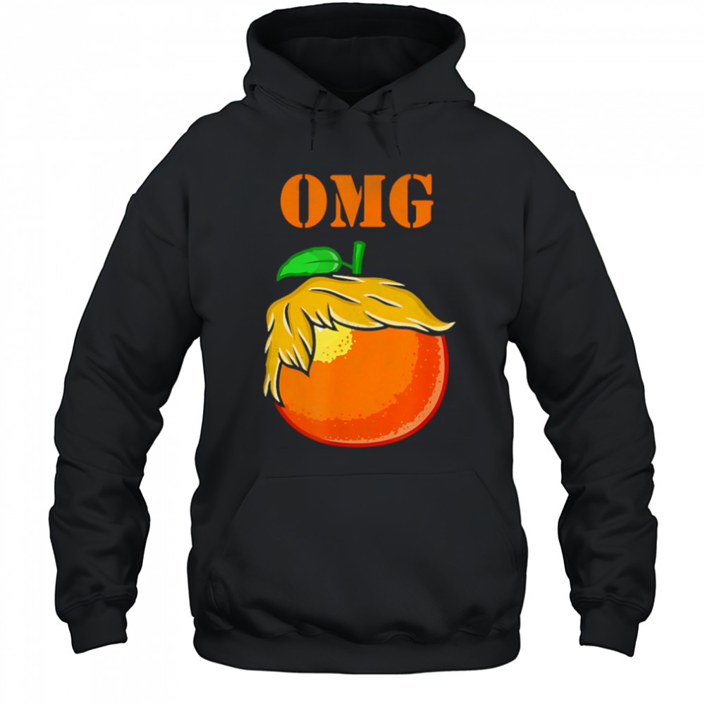OMG orange man good shirt Hoodie