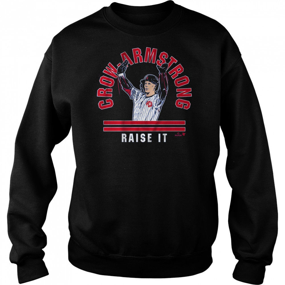 Pete Crow-Armstrong Raise The Roof Raise It Chicago Cubs MLB t-shirt Hoodie
