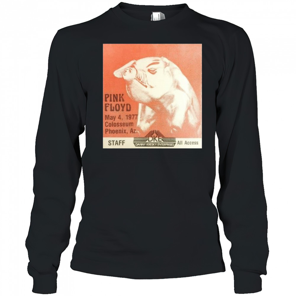 Pink Floyd May 4 1977 Colosseum Phoenix Az DKE Danny Kresky Enterprises t-shirt Long Sleeved