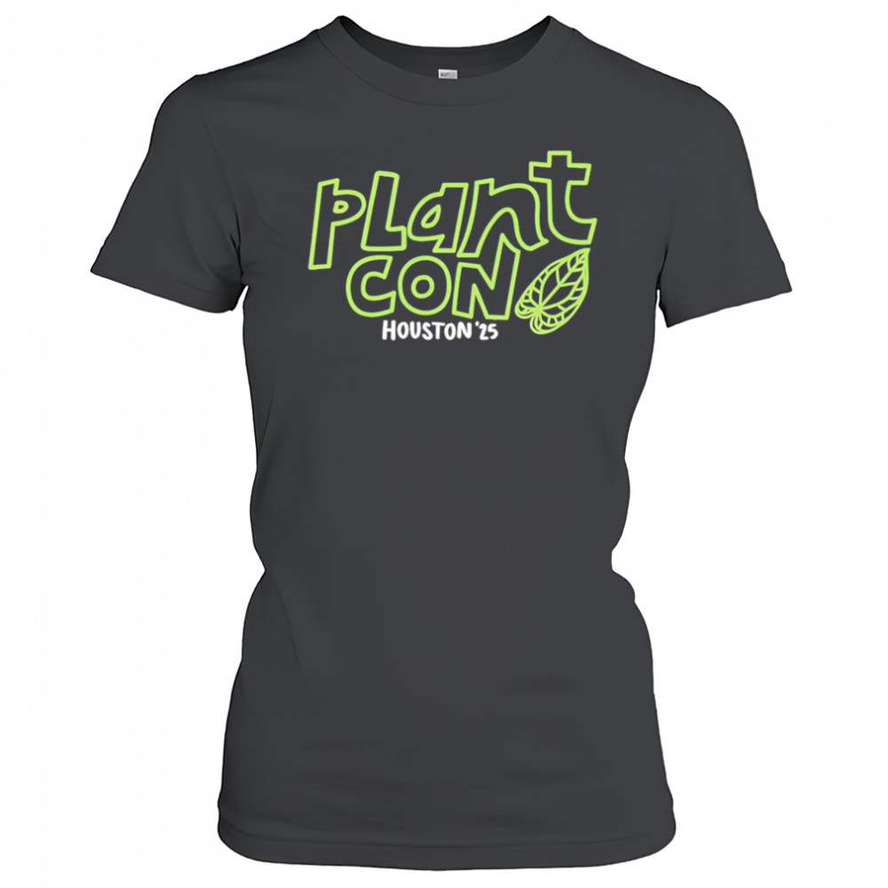 PlantCon Houston 2025 shirt Women's T-shirt