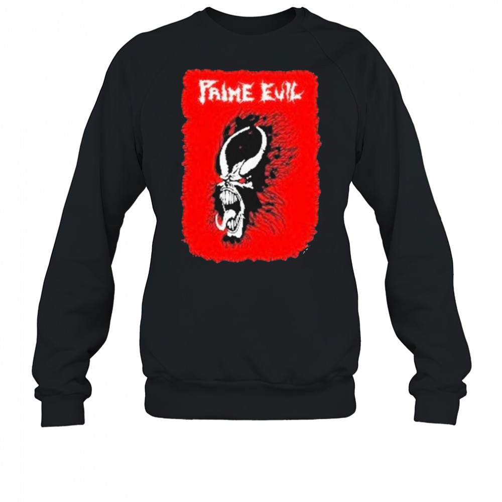 Prime Evil The Manifestation T-shirt Sweatshirt