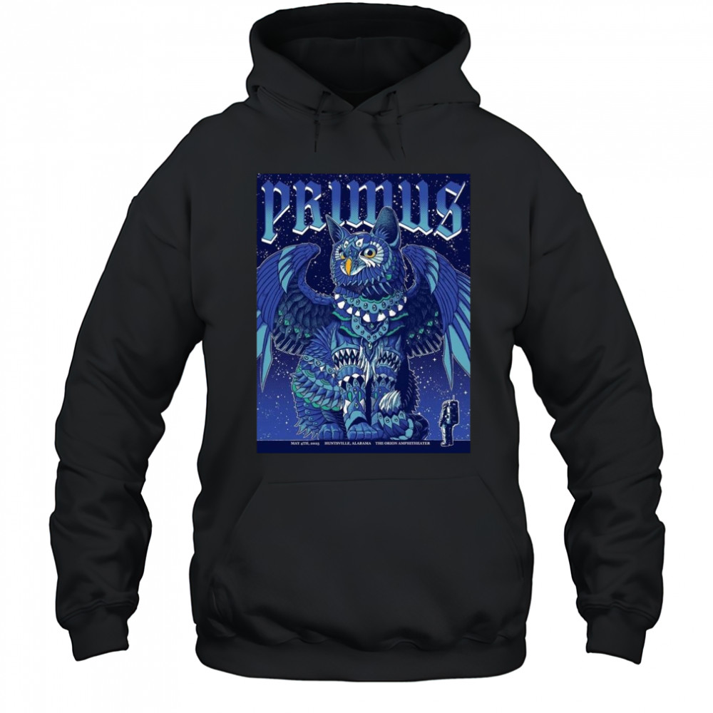 Primus Sessanta Huntsville Alabama 2025 Concert Poster At The Orion Amphitheater On May 4 2025 The Owl Sphinx Shirt Hoodie