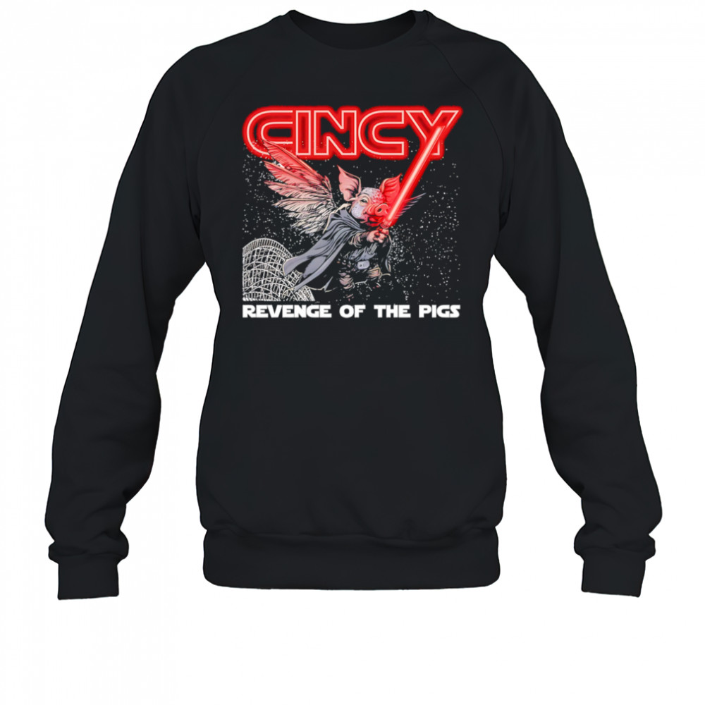 Revenge of the pigs shirt Sweatshirt