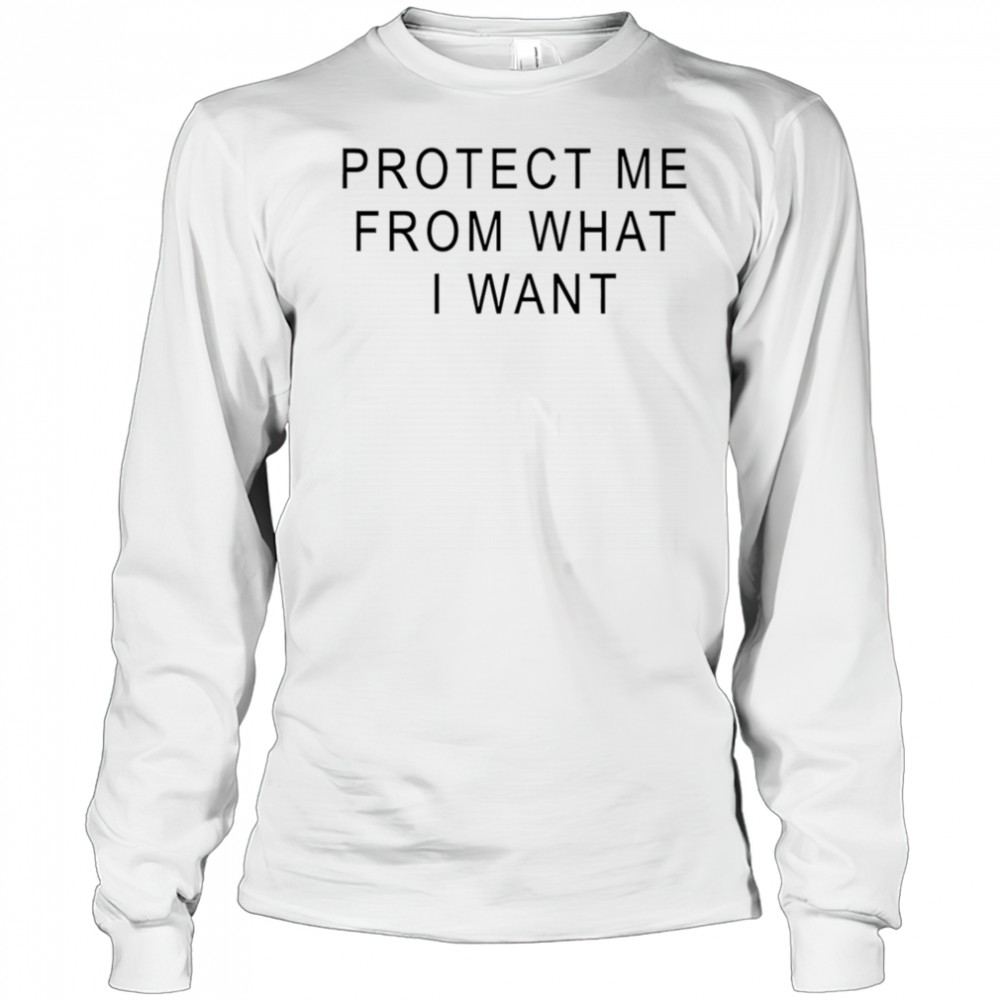 Rosalia protect me from what I want shirt Long Sleeved