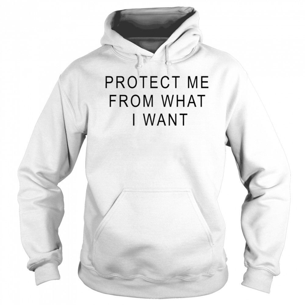 Rosalia protect me from what I want shirt Sweatshirt