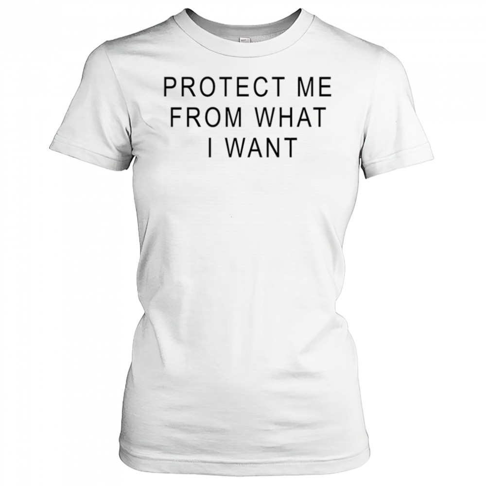 Rosalia protect me from what I want shirt Women's T-shirt