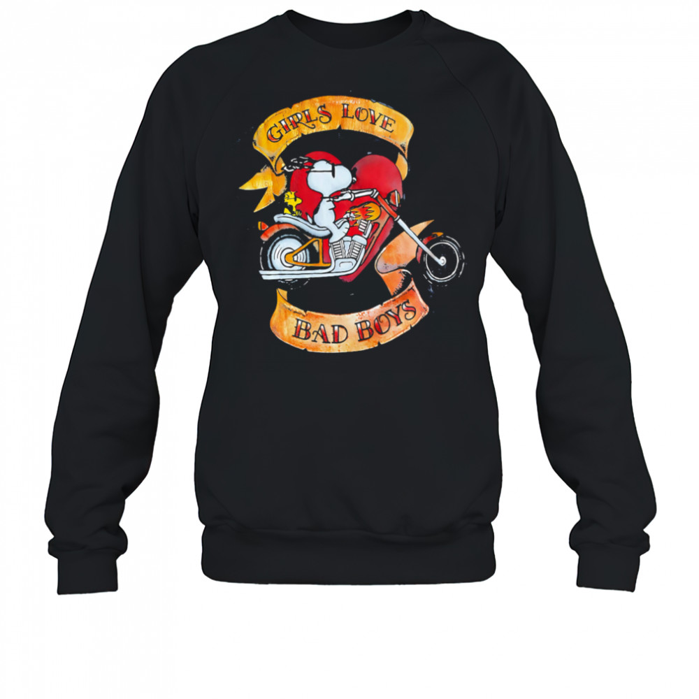 Snoopy girls love bad boys shirt Sweatshirt