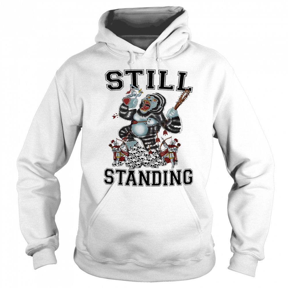Still standing Gorilla shirt Sweatshirt
