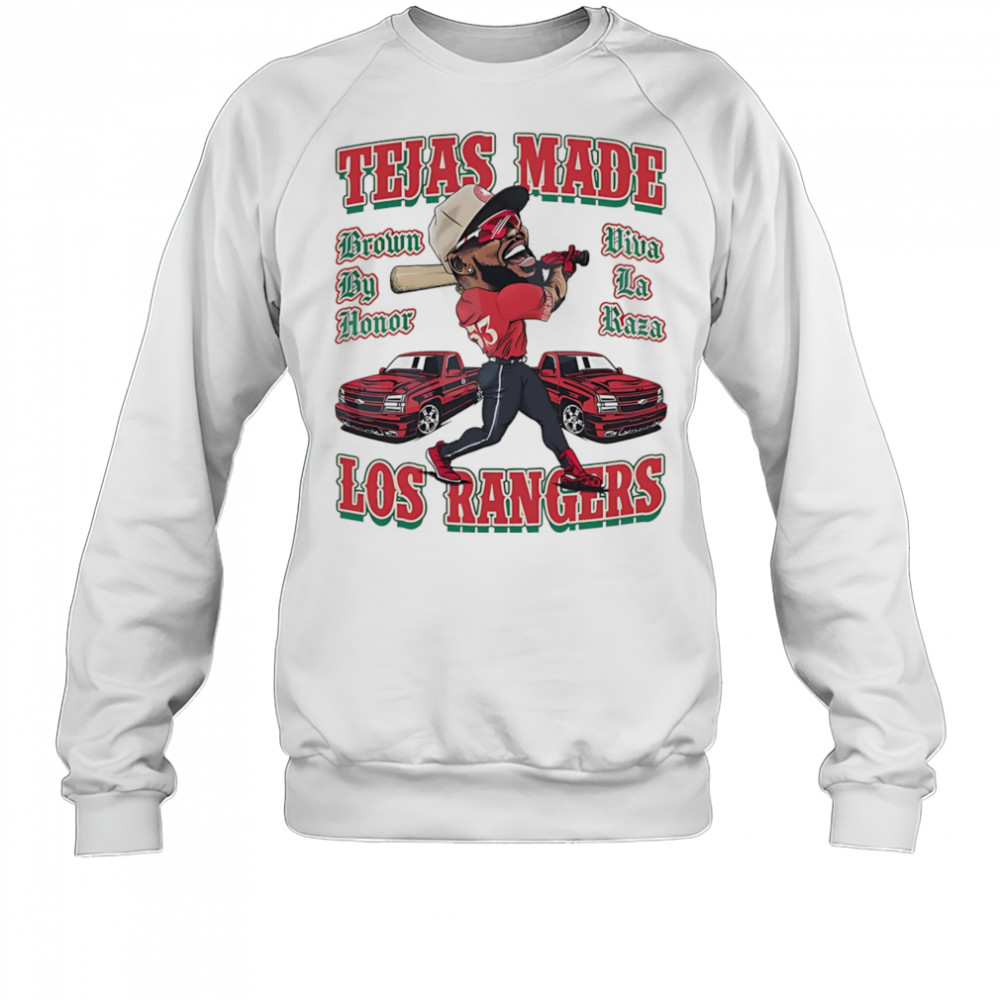 Tejas made Los Rangers shirt Sweatshirt