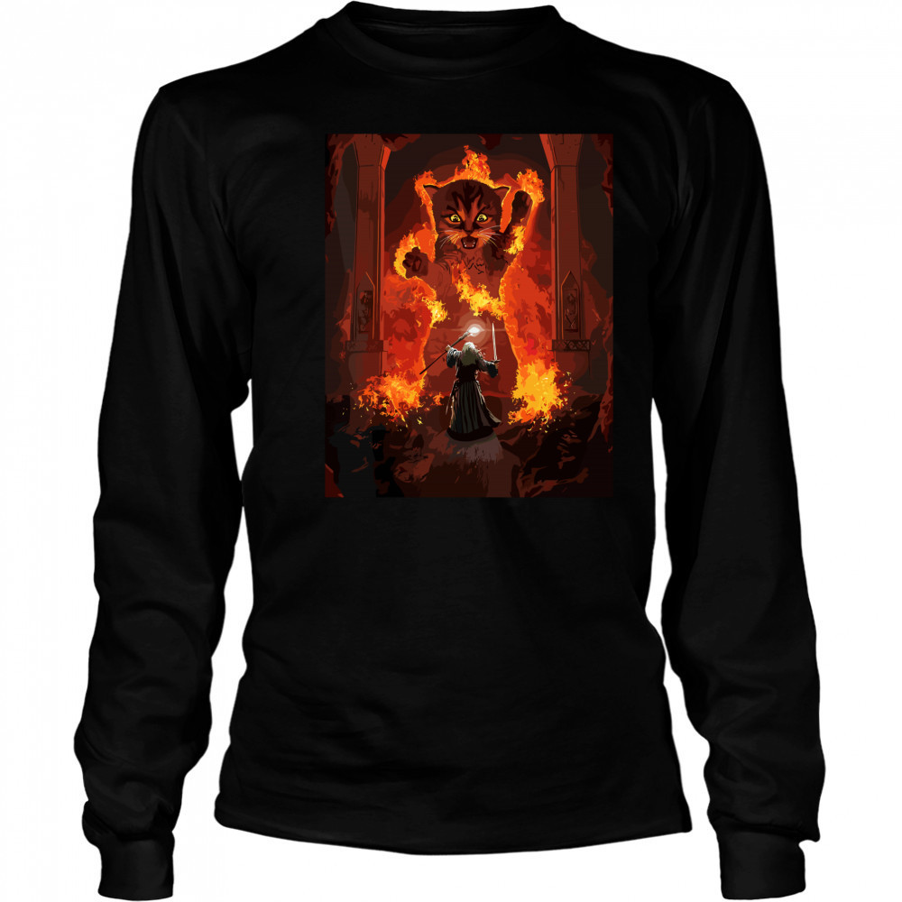 The Mountain Cat Gandalf You Shall Not Pass Fire Kitten Long Sleeved