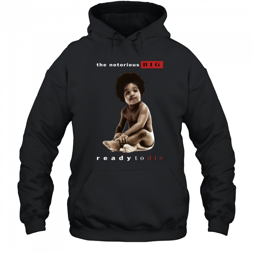 The Notorious Big Ready To Die Notorious Big Biggie Smalls Hoodie