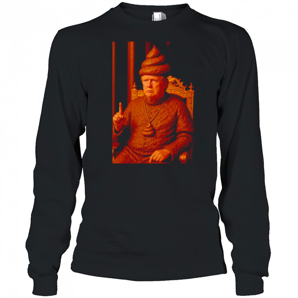 The poop TRump shirt Long Sleeved