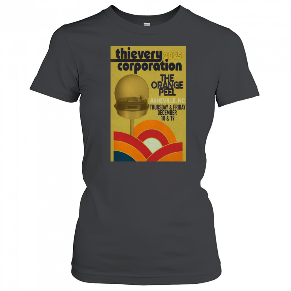 Thievery Corporation Dec 18-19 2025 The Orange Pell Asheville NC Show t-shirt Women's T-shirt