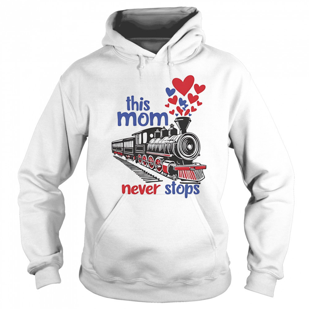 This mom never stops shirt Sweatshirt