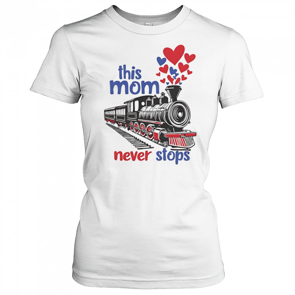 This mom never stops shirt Women's T-shirt