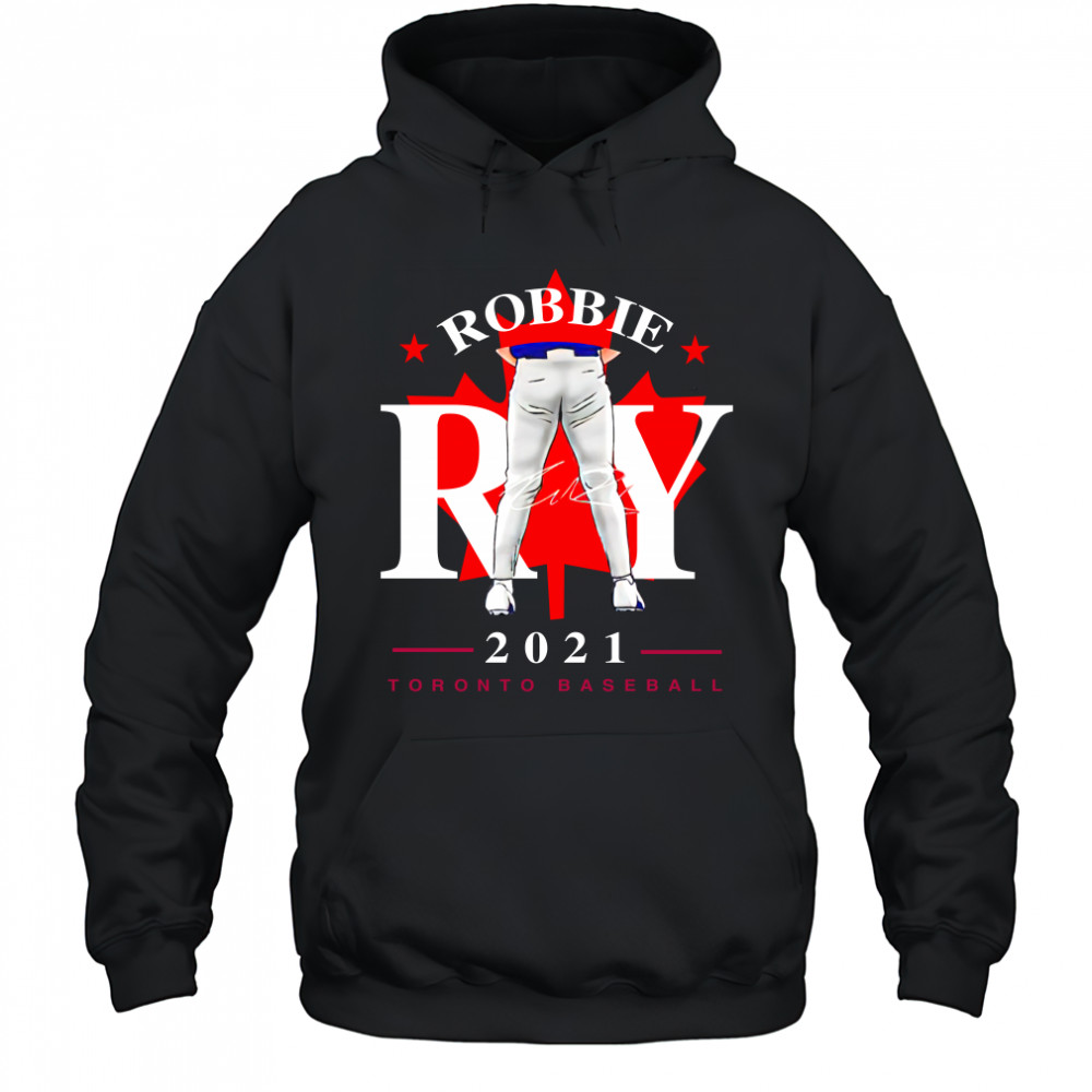Toronto Blue Jays Robbie Ray tight pants leaf signature Hoodie