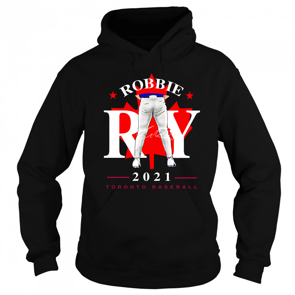 Toronto Blue Jays Robbie Ray tight pants leaf signature Sweatshirt
