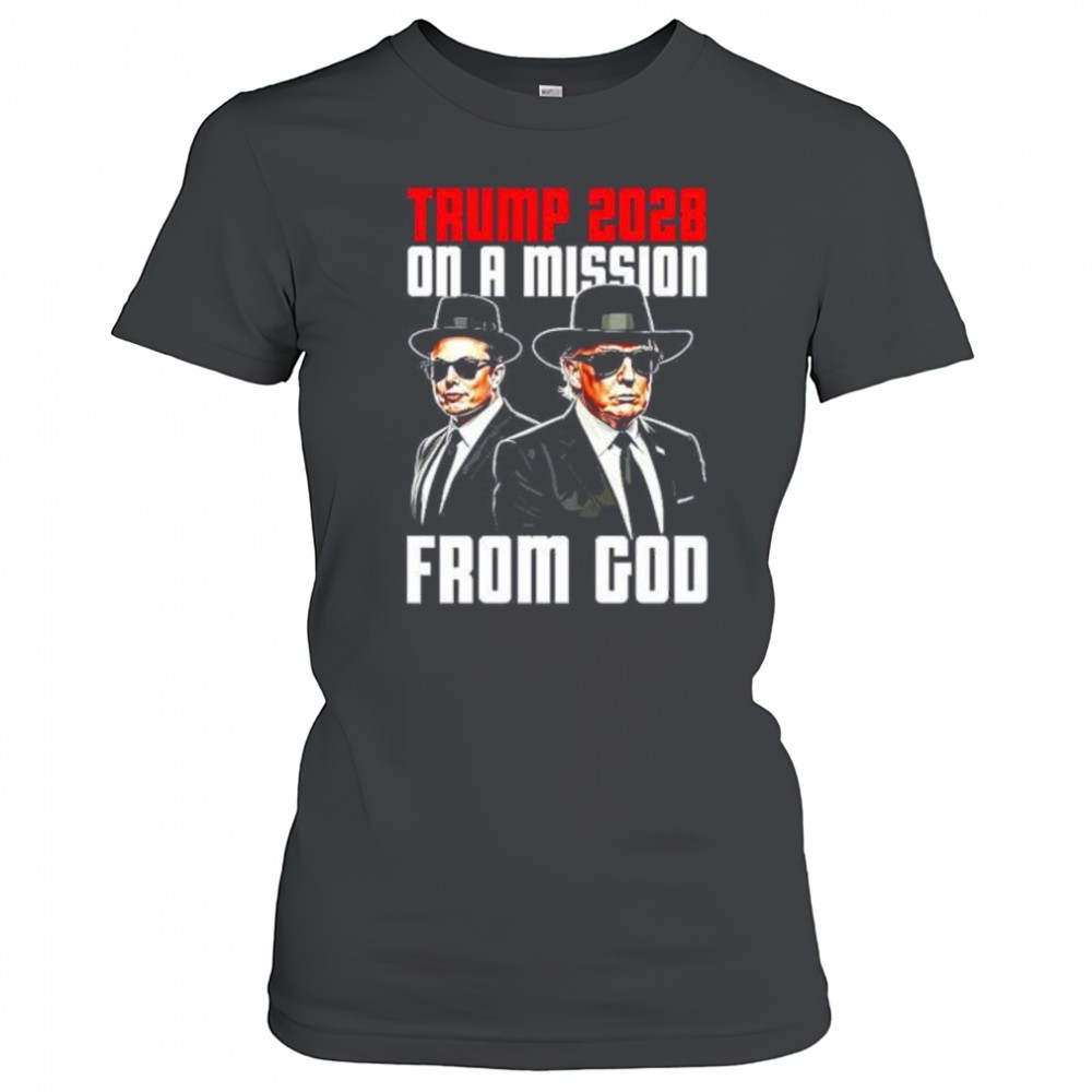 Trump 2028 on a mission from God Elon Musk and Trump shirt Women's T-shirt
