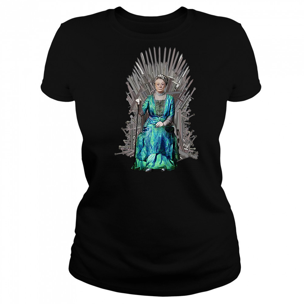 Violet Crawley Downton Abbey Game of Thrones Women's T-shirt