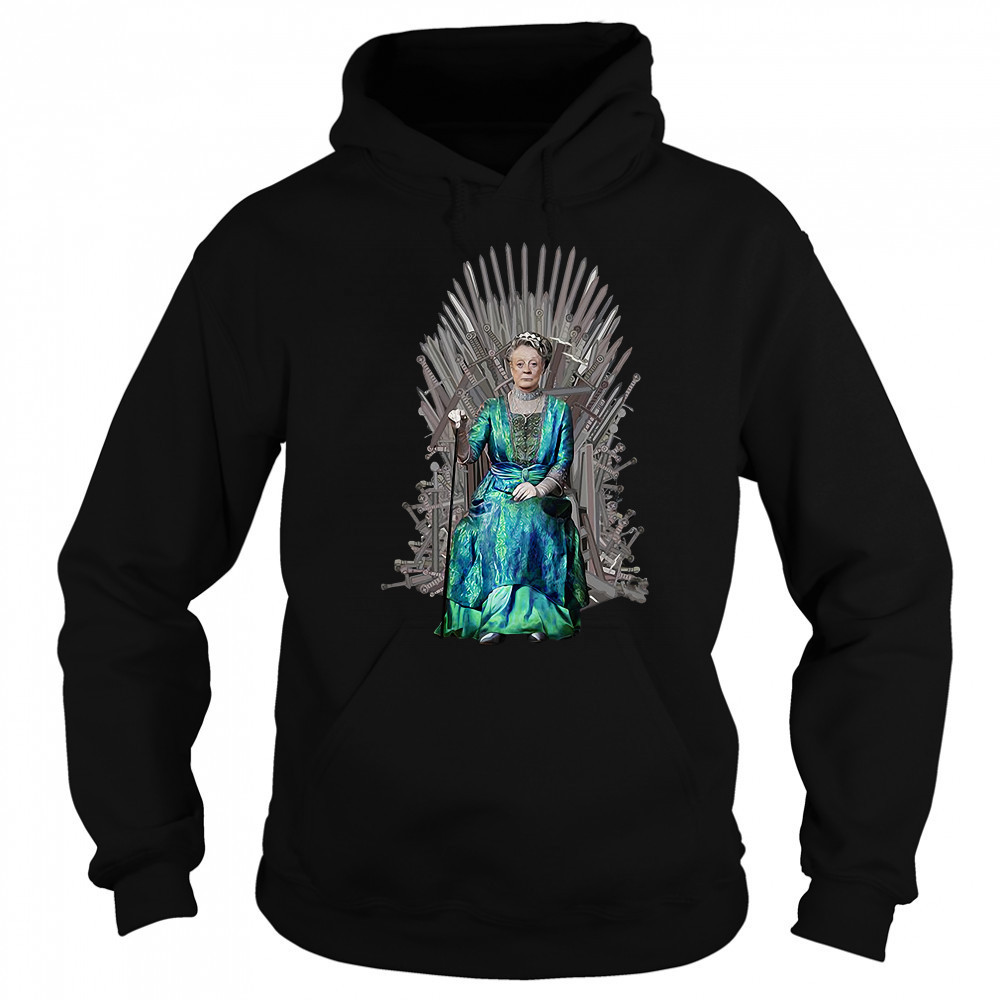 Violet Crawley Downton Abbey Game of Thrones Sweatshirt
