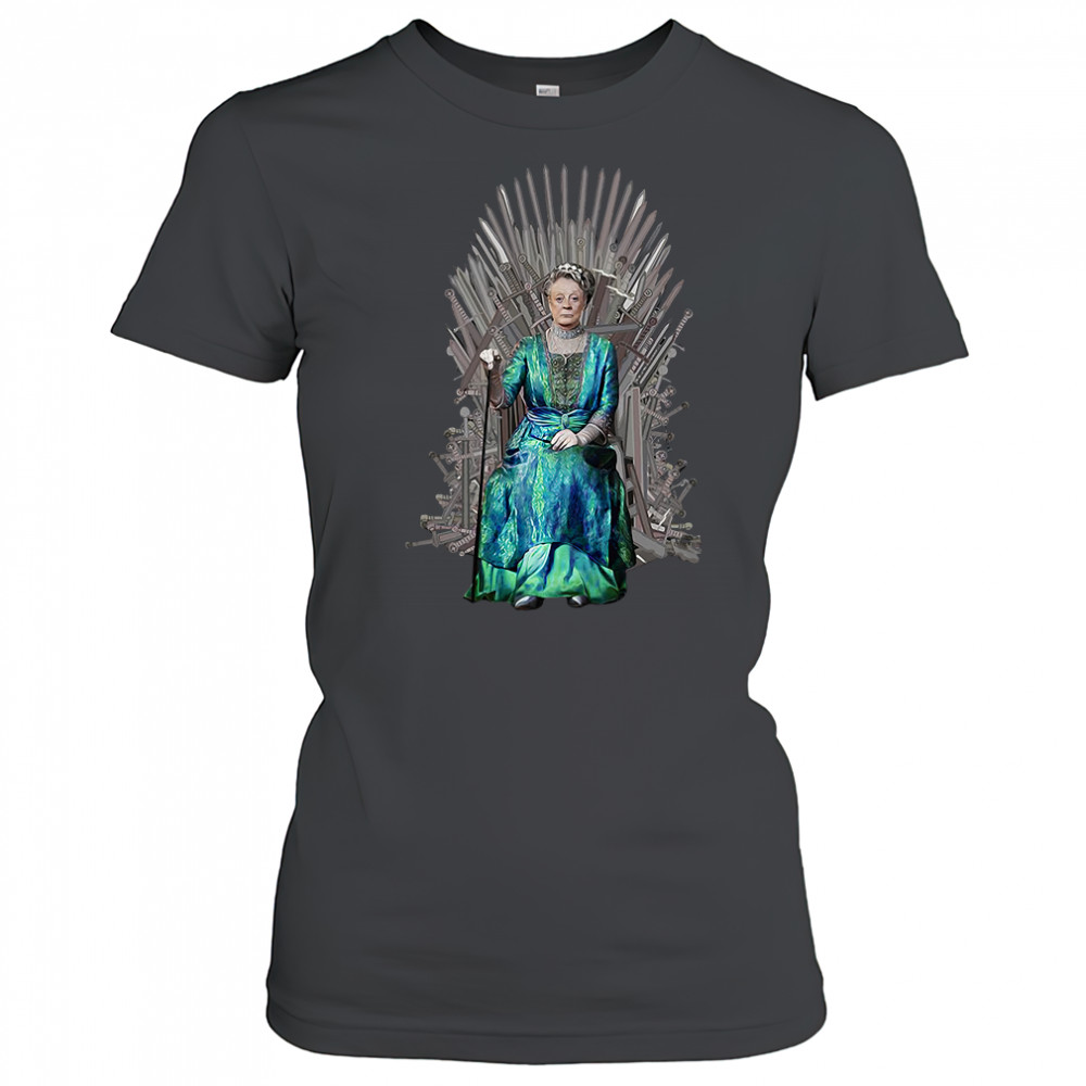 Violet Crawley Downton Abbey Game of Thrones Women's T-shirt