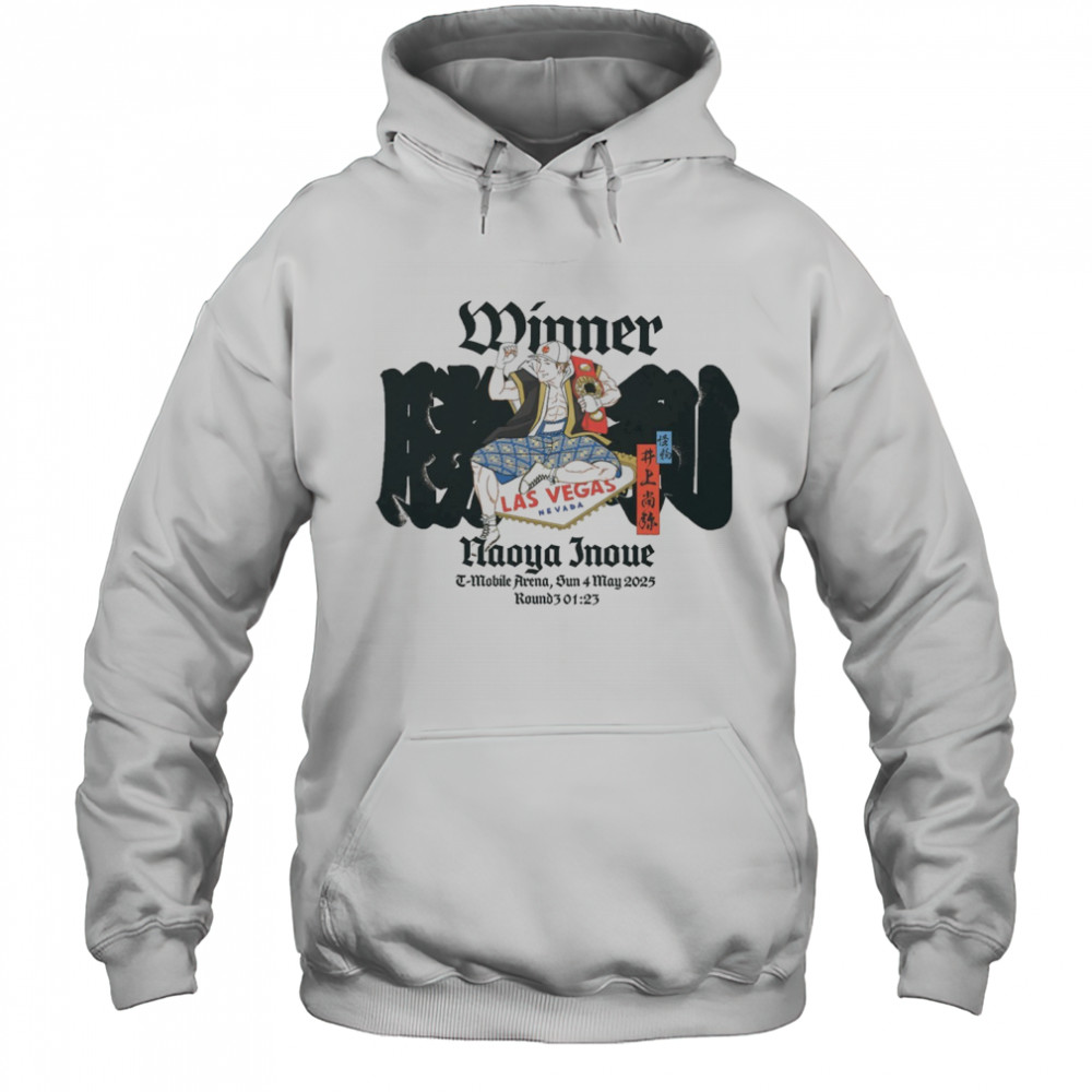 Winner Naoya Inoue T-Mobile Arena Sunday 4 May 2025 Las Vegas Nevada t-shirt Hoodie