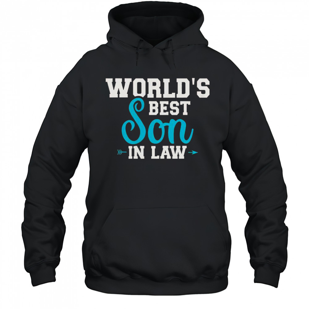 World’s Best Son In Law T-Shirt Hoodie