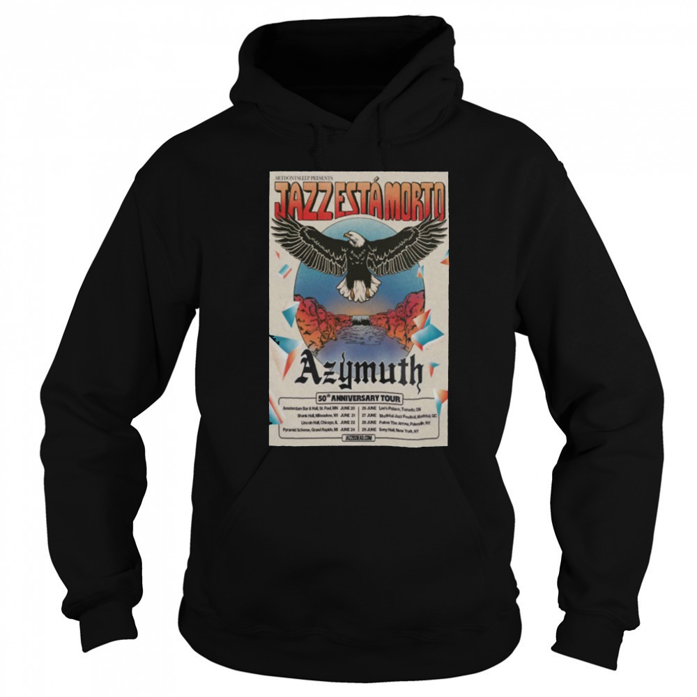 025 Azymuth 50th Anniversary Tour Poster shirt Sweatshirt